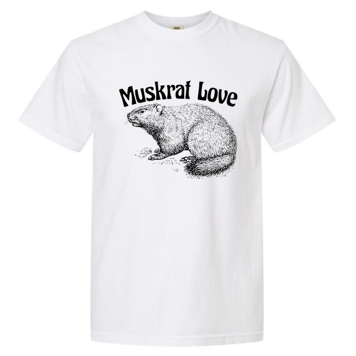 Muskrat Love Cute And Funny Unusual Family Pet Garment-Dyed Heavyweight T-Shirt