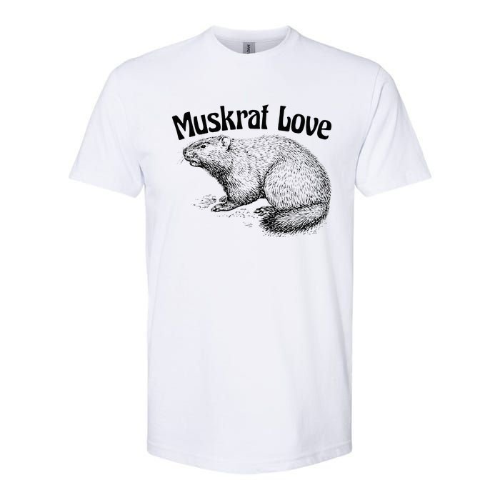 Muskrat Love Cute And Funny Unusual Family Pet Softstyle CVC T-Shirt