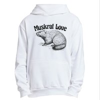 Muskrat Love Cute And Funny Unusual Family Pet Urban Pullover Hoodie