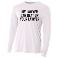 My Lawyer Can Beat Up Your Lawyer Funny Attorney Law School Cooling Performance Long Sleeve Crew