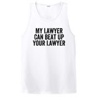 My Lawyer Can Beat Up Your Lawyer Funny Attorney Law School PosiCharge Competitor Tank