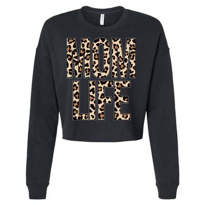 Mom Life Cheetah Print Cute Mother's Day Gift Cropped Pullover Crew