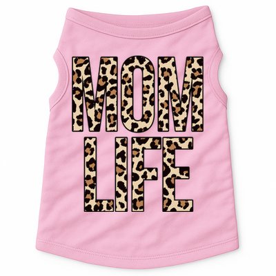 Mom Life Cheetah Print Cute Mother's Day Gift Doggie Tank