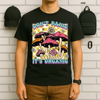 Mushroom Lover Dont Panic Its Organic Psychedelic Groovy T-Shirt
