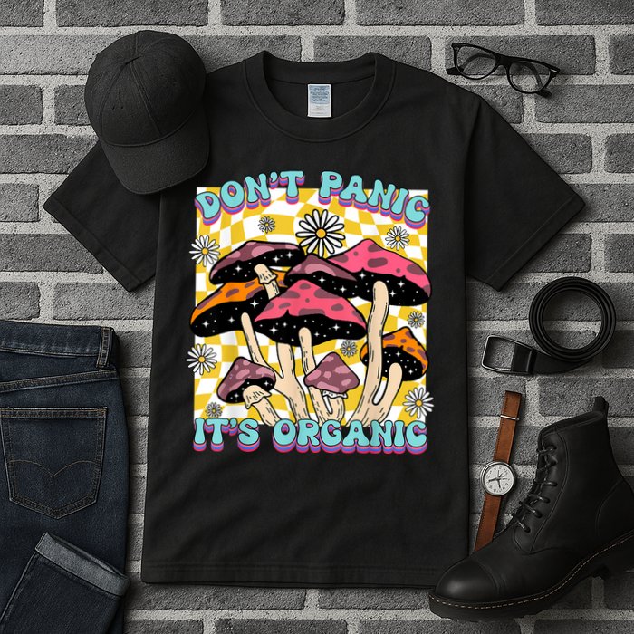 Mushroom Lover Dont Panic Its Organic Psychedelic Groovy Tall T-Shirt