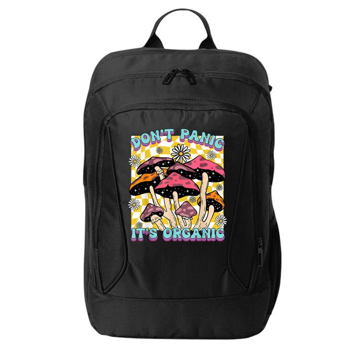 Mushroom Lover Dont Panic Its Organic Psychedelic Groovy City Backpack