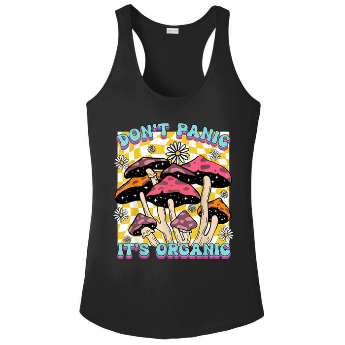 Mushroom Lover Dont Panic Its Organic Psychedelic Groovy Ladies PosiCharge Competitor Racerback Tank