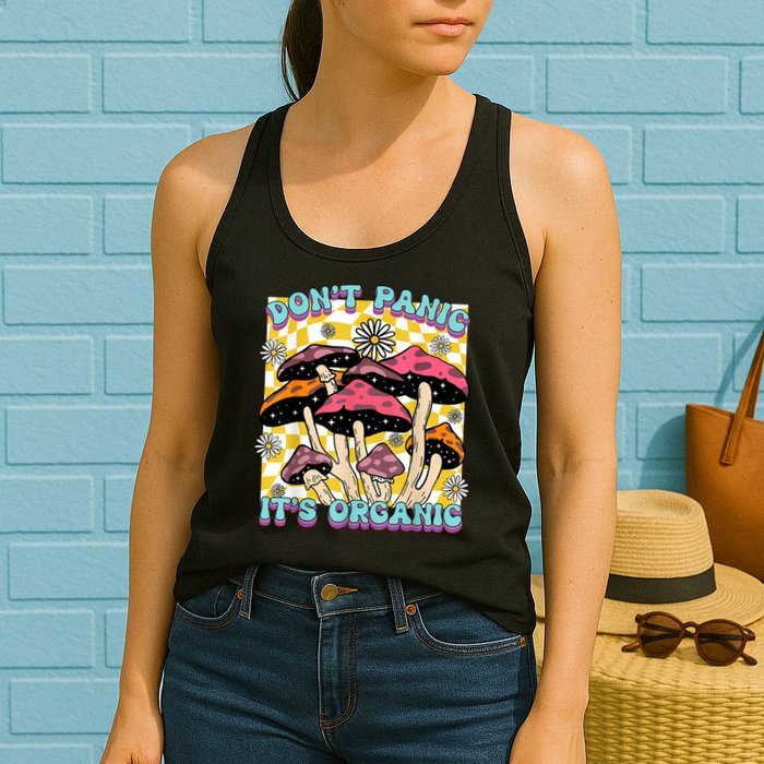 Mushroom Lover Dont Panic Its Organic Psychedelic Groovy Womens Tank Top