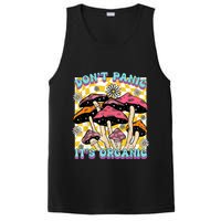 Mushroom Lover Dont Panic Its Organic Psychedelic Groovy PosiCharge Competitor Tank