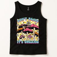 Mushroom Lover Dont Panic Its Organic Psychedelic Groovy Tank Top