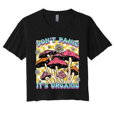 Mushroom Lover Dont Panic Its Organic Psychedelic Groovy Crop Top