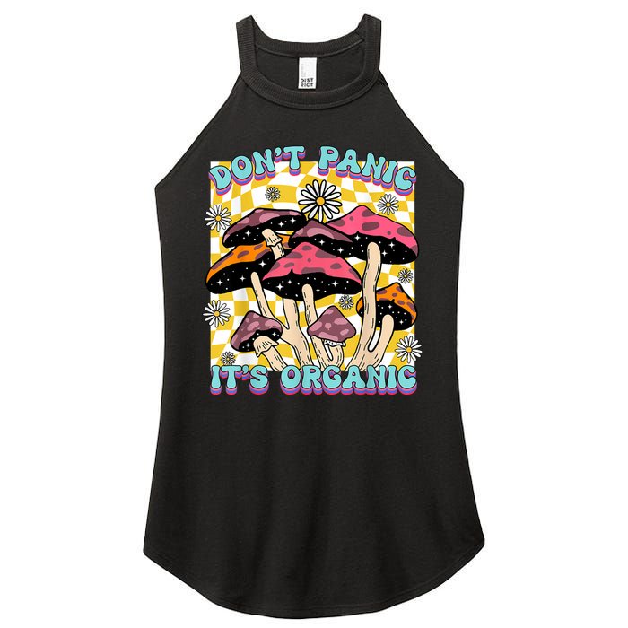 Mushroom Lover Dont Panic Its Organic Psychedelic Groovy Women's Perfect Tri Rocker Tank