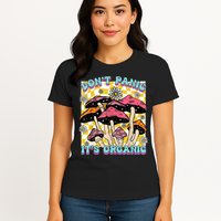 Mushroom Lover Dont Panic Its Organic Psychedelic Groovy Womens T-Shirt