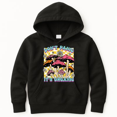 Mushroom Lover Dont Panic Its Organic Psychedelic Groovy Kids Hoodie