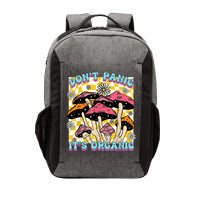 Mushroom Lover Dont Panic Its Organic Psychedelic Groovy Vector Backpack