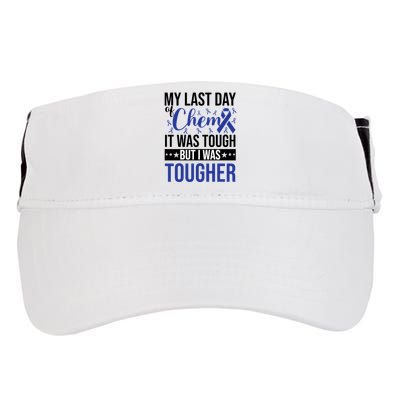 My Last Day Of Chemo It Was Tough But I Was Tougher Adult Drive Performance Visor