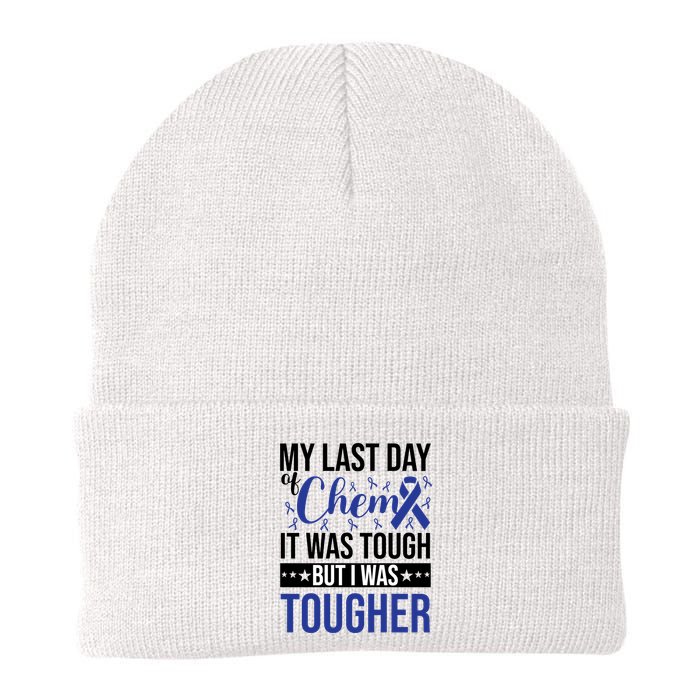 My Last Day Of Chemo It Was Tough But I Was Tougher Beanie