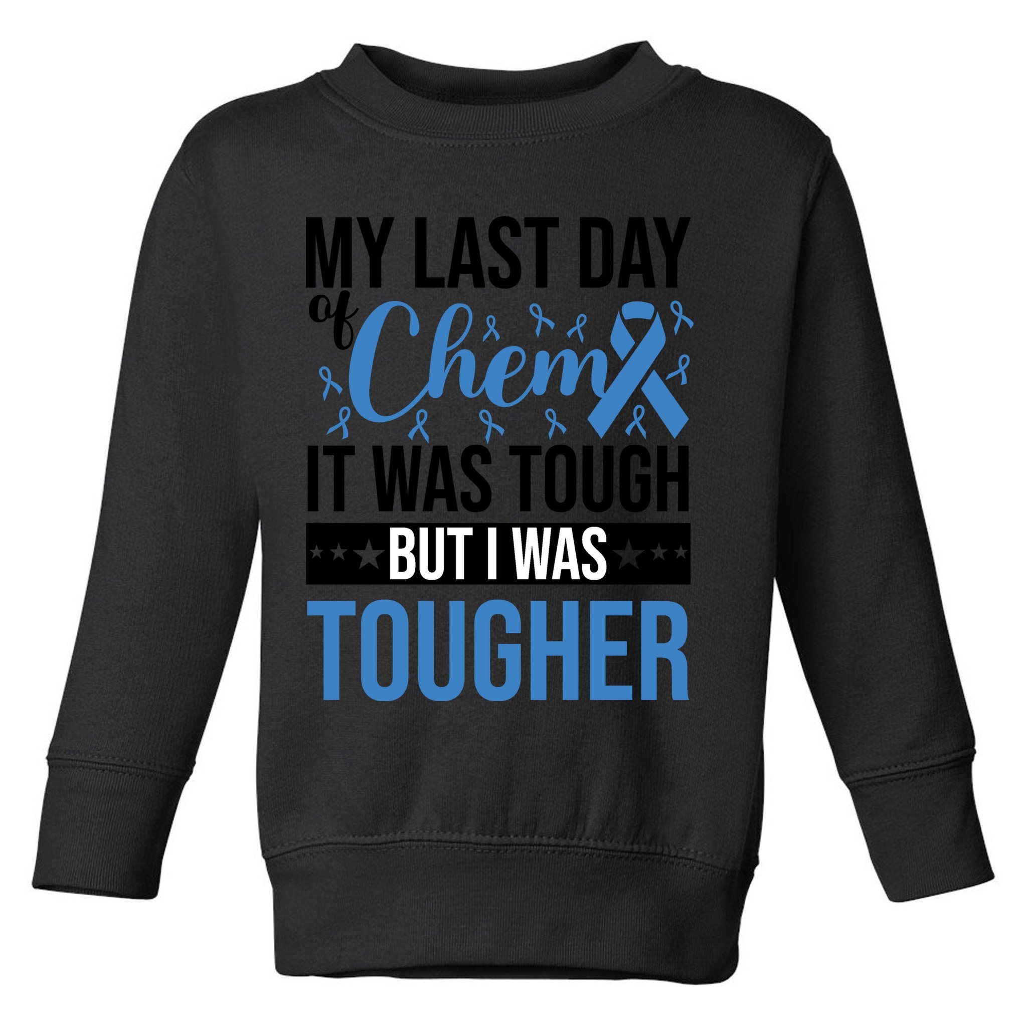 My Last Day Of Chemo Colon_black Toddler Sweatshirt