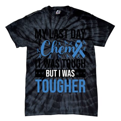 My Last Day Of Chemo Colon_black Tie-Dye T-Shirt