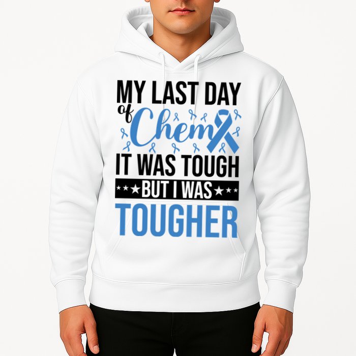 My Last Day Of Chemo Colon_black Hoodie