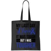 My Last Day Of Chemo Colon_dark Blue_black Bag