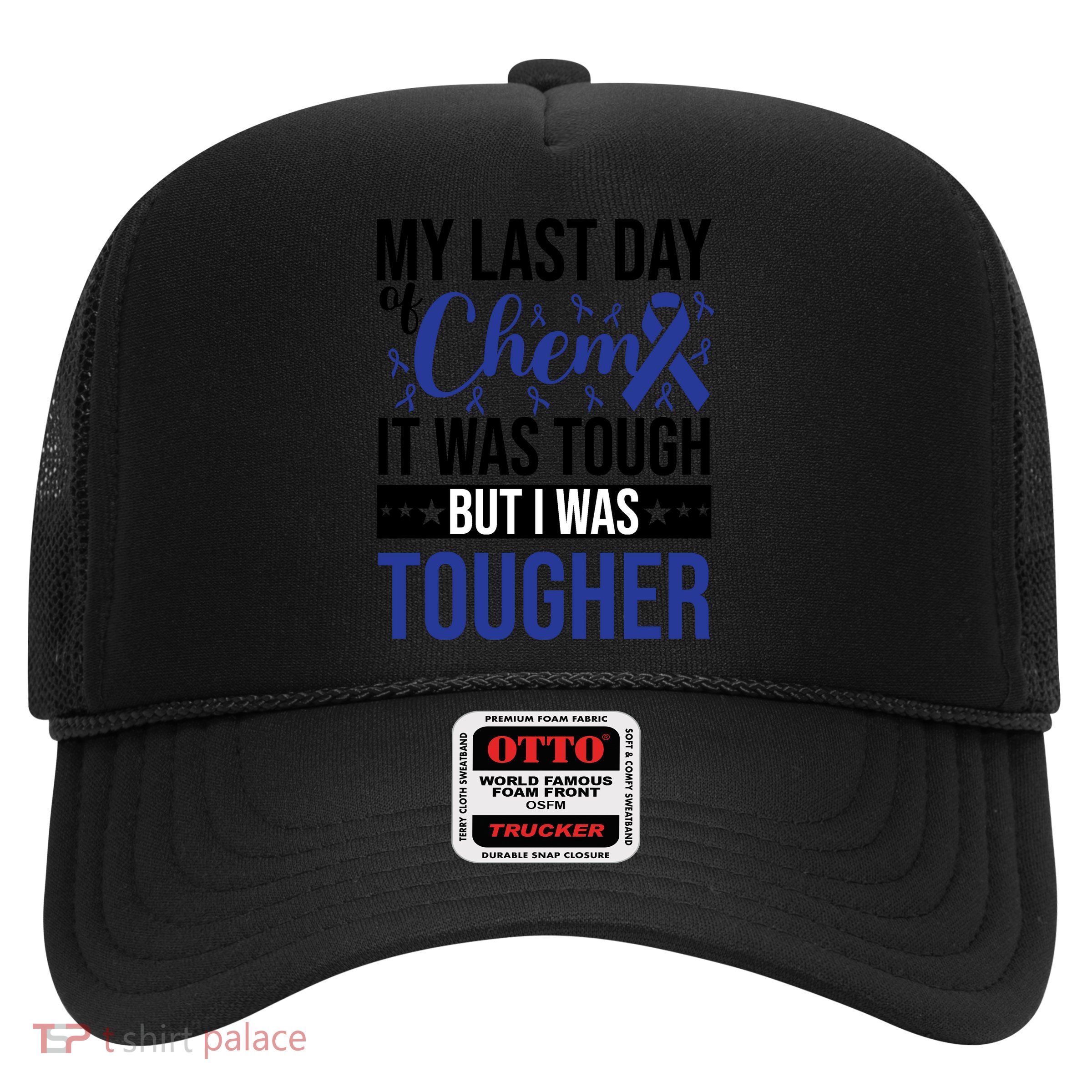 My Last Day Of Chemo Colon_dark Blue_black Trucker Hat
