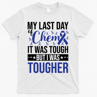 My Last Day Of Chemo Colon_dark Blue_black T-Shirt