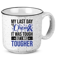 My Last Day Of Chemo Colon_dark Blue_black 15oz Campfire Ceramic Mug