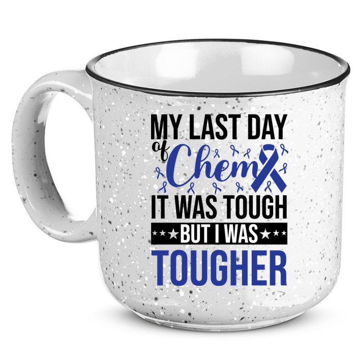My Last Day Of Chemo Colon_dark Blue_black 15oz Campfire Ceramic Mug