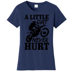 Motocross Little Dirt Never Hurt Dirt Bike MX Racing Biker Women's T-Shirt