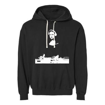 Mona Lisa Dj Art Funny Edm Techno Rave Music Garment-Dyed Fleece Hoodie
