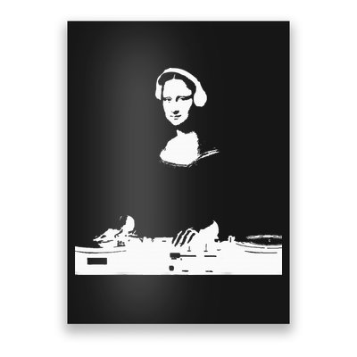Mona Lisa Dj Art Funny Edm Techno Rave Music Poster