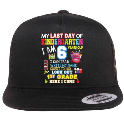 My Last Day Of Kindergarten 1st Grade Here I Come So Long Flat Bill Trucker Hat