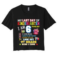 My Last Day Of Kindergarten 1st Grade Here I Come So Long Women's Crop Top Tee