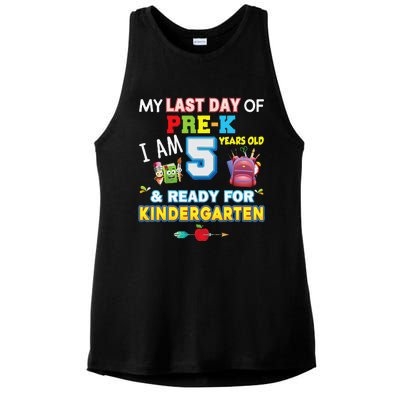 My Last Day Of PreK Im 5 Years Old Ready For Kindergarten Ladies PosiCharge Tri-Blend Wicking Tank