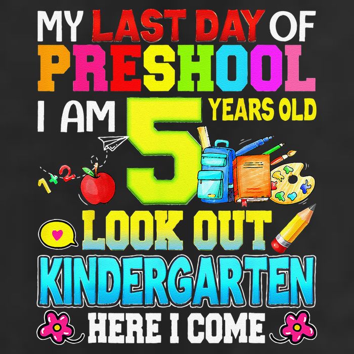 My Last Day Of Preschool Graduation Kindergarten Here I Come 7 Panel Mesh Trucker Snapback Hat