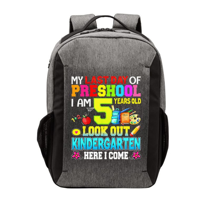 My Last Day Of Preschool Graduation Kindergarten Here I Come Vector Backpack