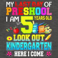My Last Day Of Preschool Graduation Kindergarten Here I Come Vector Backpack