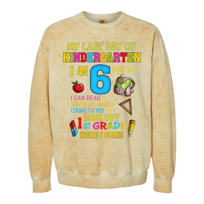 My Last Day Of Kindergarten 1st Grade Here I Come So Long  Colorblast Crewneck Sweatshirt