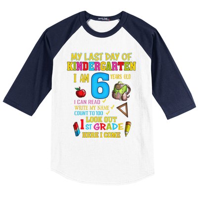 My Last Day Of Kindergarten 1st Grade Here I Come So Long  Baseball Sleeve Shirt