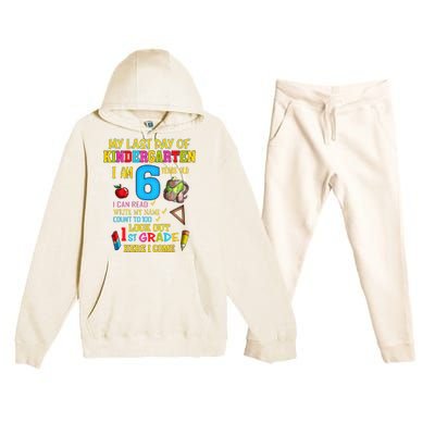 My Last Day Of Kindergarten 1st Grade Here I Come So Long  Premium Hooded Sweatsuit Set