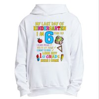 My Last Day Of Kindergarten 1st Grade Here I Come So Long  Urban Pullover Hoodie