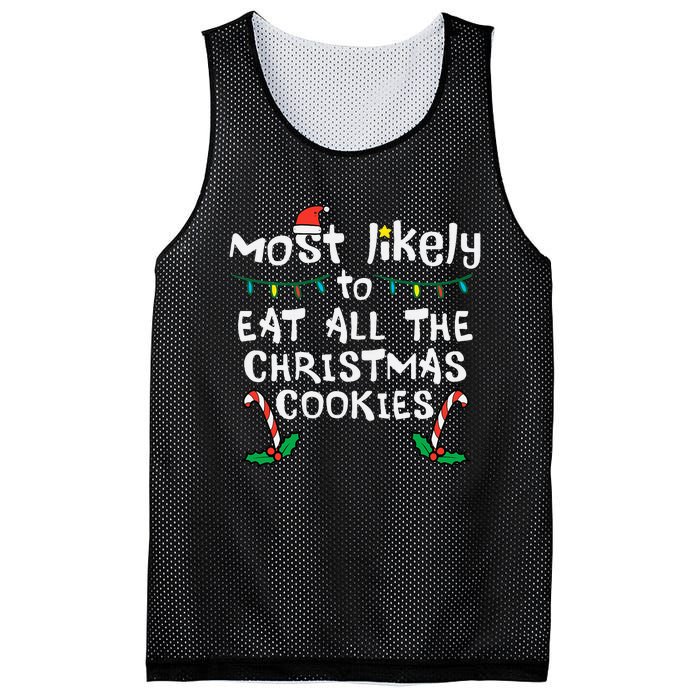 Most Likely Eat All Christmas Cookies Xmas Family Matching Mesh Reversible Basketball Jersey Tank