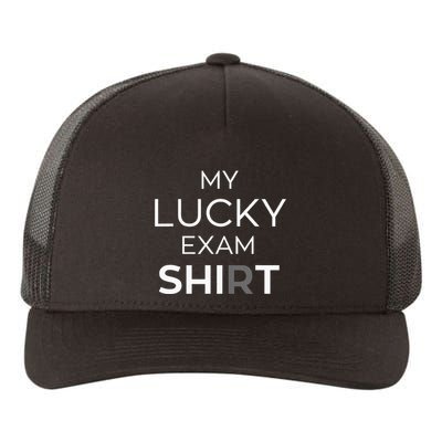 My Lucky Exam School Graduation Funny Trendy Satire Yupoong Adult 5-Panel Trucker Hat