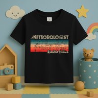 Meteorologist Limited Edition Retro Weather Meteorology Toddler T-Shirt