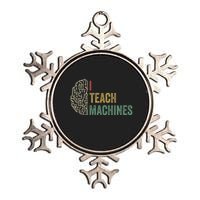 Machine Learning Engineer Deep Learning I Teach Machines Metallic Star Ornament