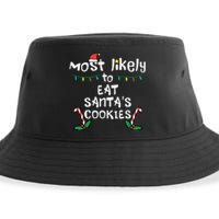 Most Likely Eat Santas Cookie Christmas Xmas Family Matching Sustainable Bucket Hat