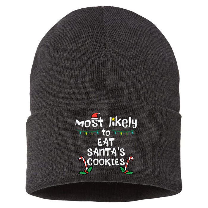 Most Likely Eat Santas Cookie Christmas Xmas Family Matching Sustainable Knit Beanie