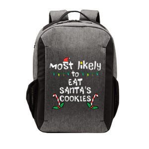 Most Likely Eat Santas Cookie Christmas Xmas Family Matching Vector Backpack