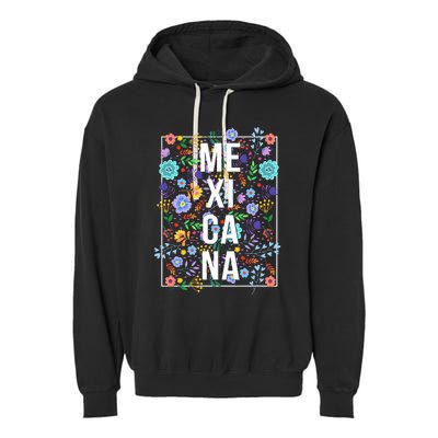 Mexicana Latina Flowers Mexican Girl Mexico Garment-Dyed Fleece Hoodie